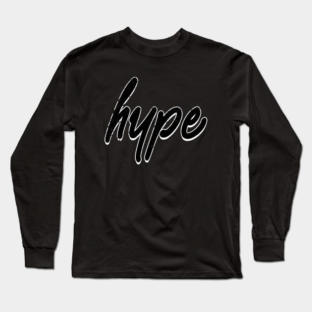 Hype - old school streetdance 90s collector Long Sleeve T-Shirt by BACK TO THE 90´S